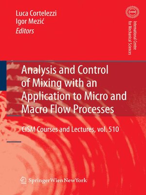 cover image of Analysis and Control of Mixing with an Application to Micro and Macro Flow Processes